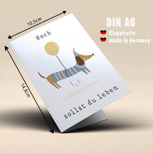 Dackel-Geburtstagskarte „Hoch sollst du leben“